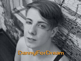 DannyForDream