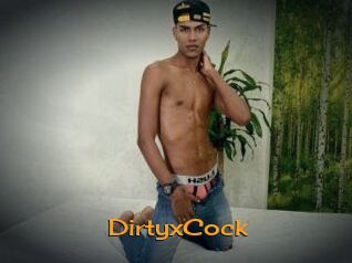 DirtyxCock