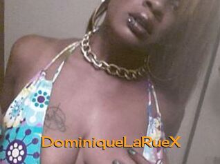 DominiqueLaRueX