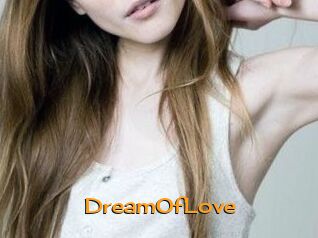 DreamOfLove