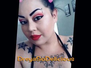 DreyaSoDelicious
