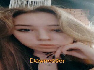 Dawnesser