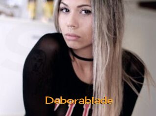 Deborablade