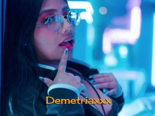 Demetriaxxx