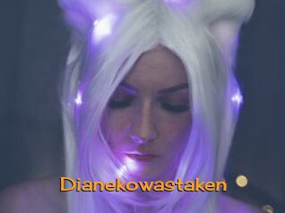 Dianekowastaken