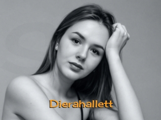 Dierahallett