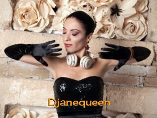 Djanequeen