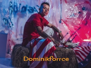 Dominikforrce