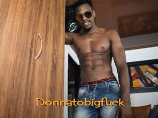 Donnatobigfuck