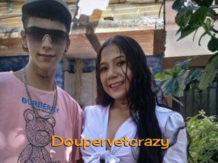 Doupervetcrazy