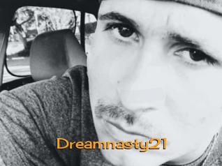 Dreamnasty21