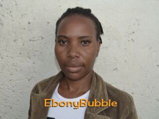 EbonyBubble