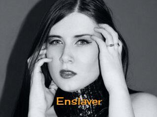 Enslaver