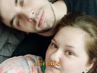 Erratic