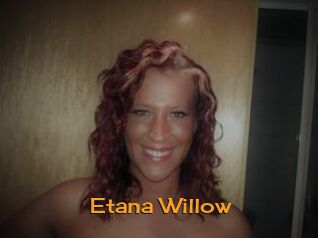Etana_Willow