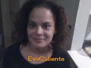 EvaCaliente