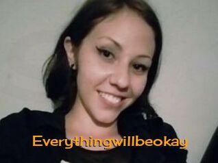 Everythingwillbeokay
