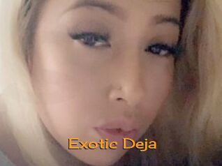 Exotic_Deja