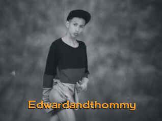 Edwardandthommy
