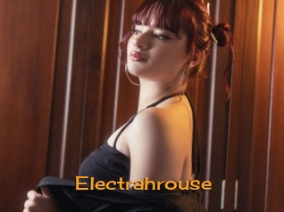 Electrahrouse