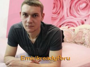 Emirikreadyforu