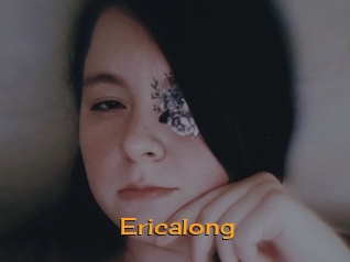 Ericalong