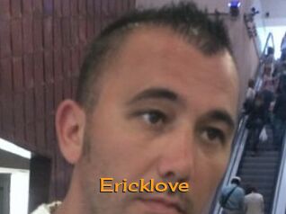 Ericklove