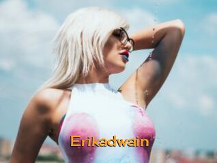 Erikadwain