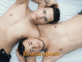 Erosandjosh