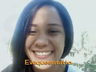 Evaqueentatto