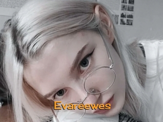 Evareewes
