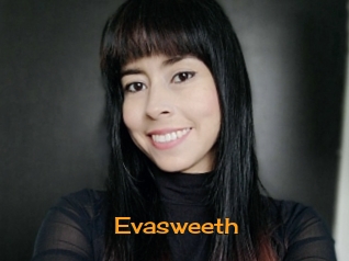Evasweeth