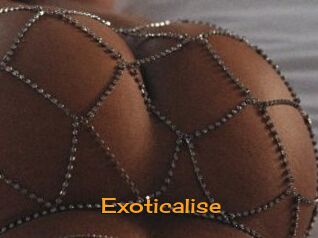 Exoticalise