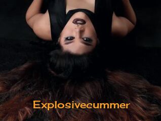 Explosivecummer