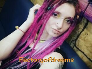 Factoryofdreams