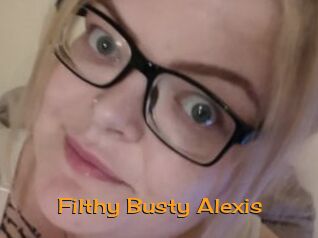 Filthy_Busty_Alexis