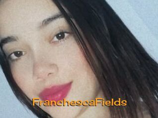 FranchescaFields