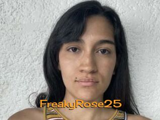 FreakyRose25