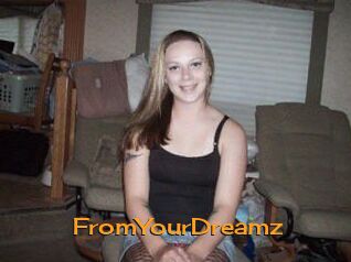 FromYourDreamz