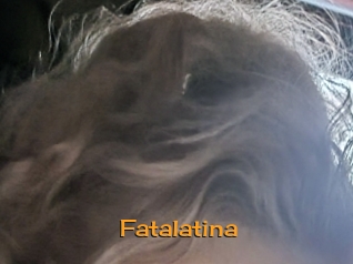 Fatalatina