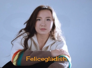 Felicegladish