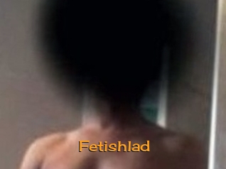Fetishlad