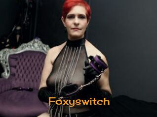 Foxyswitch