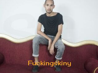 Fuckingskiny