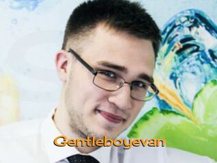 Gentleboyevan