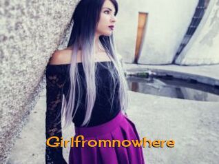 Girlfromnowhere
