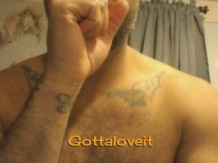 Gottaloveit