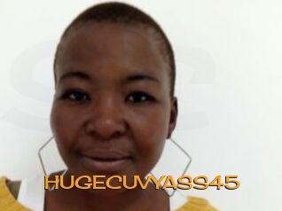 HUGECUVYASS45