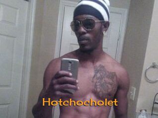 Hotchocholet