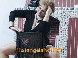 Hotangelahot50